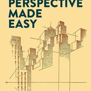 Libro Perspective Made Easy (dover Art Instruction), De Ernest R. Norling. Editorial Dover Publications, Tapa Blanda En Inglés